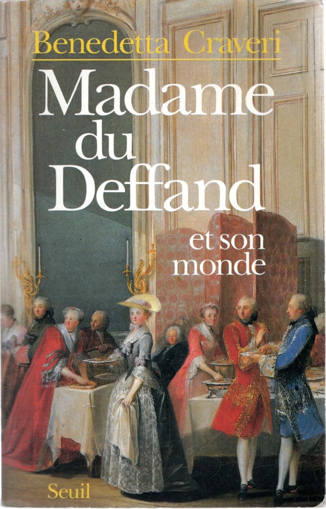 Madame du Deffand et son monde 9782020094412