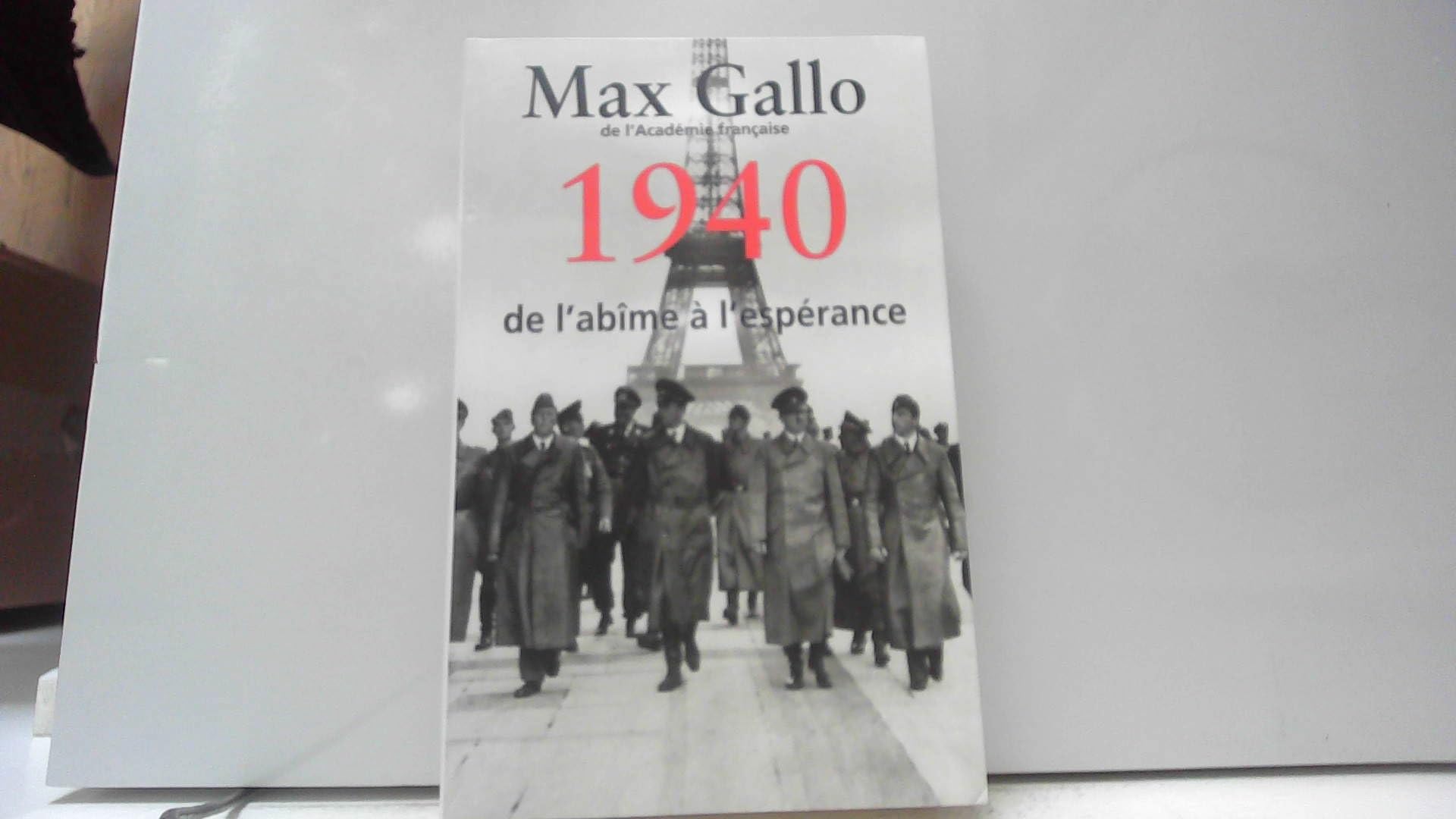 1940.DE L'ABIME A L'ESPERANCE. 9782286066420