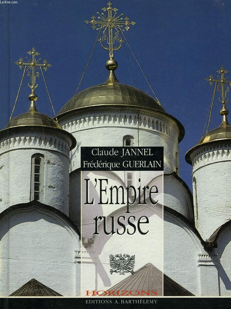 L'Empire Russe 9782879230573
