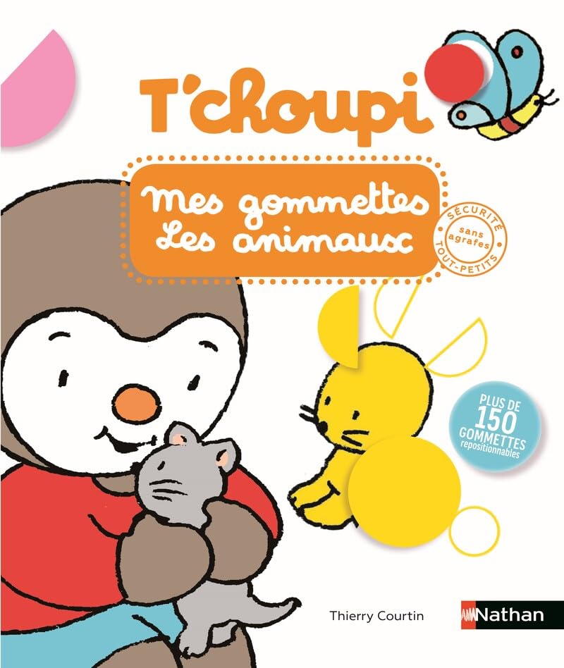T'choupi - Mes gommettes les animaux avec plus de 150 gommettes repositionnables- Dès 2 ans 9782095029326