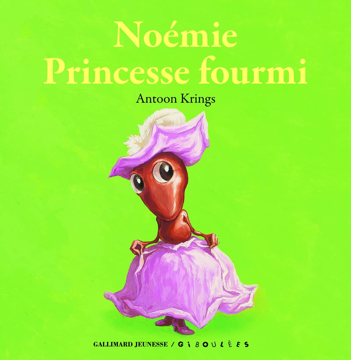 Noémie princesse fourmi 9782070640270