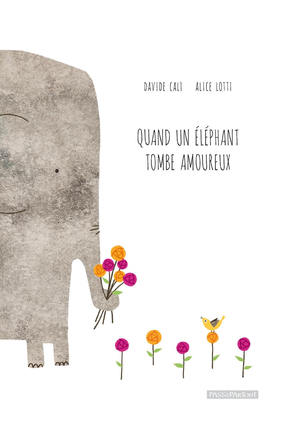 Quand un éléphant tombe amoureux 9788867450282