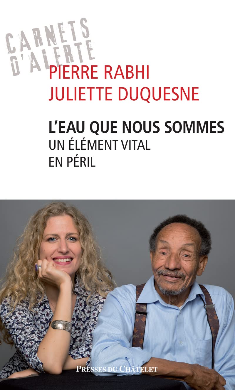 L'eau que nous sommes - Un élément vital en péril 9782845927643