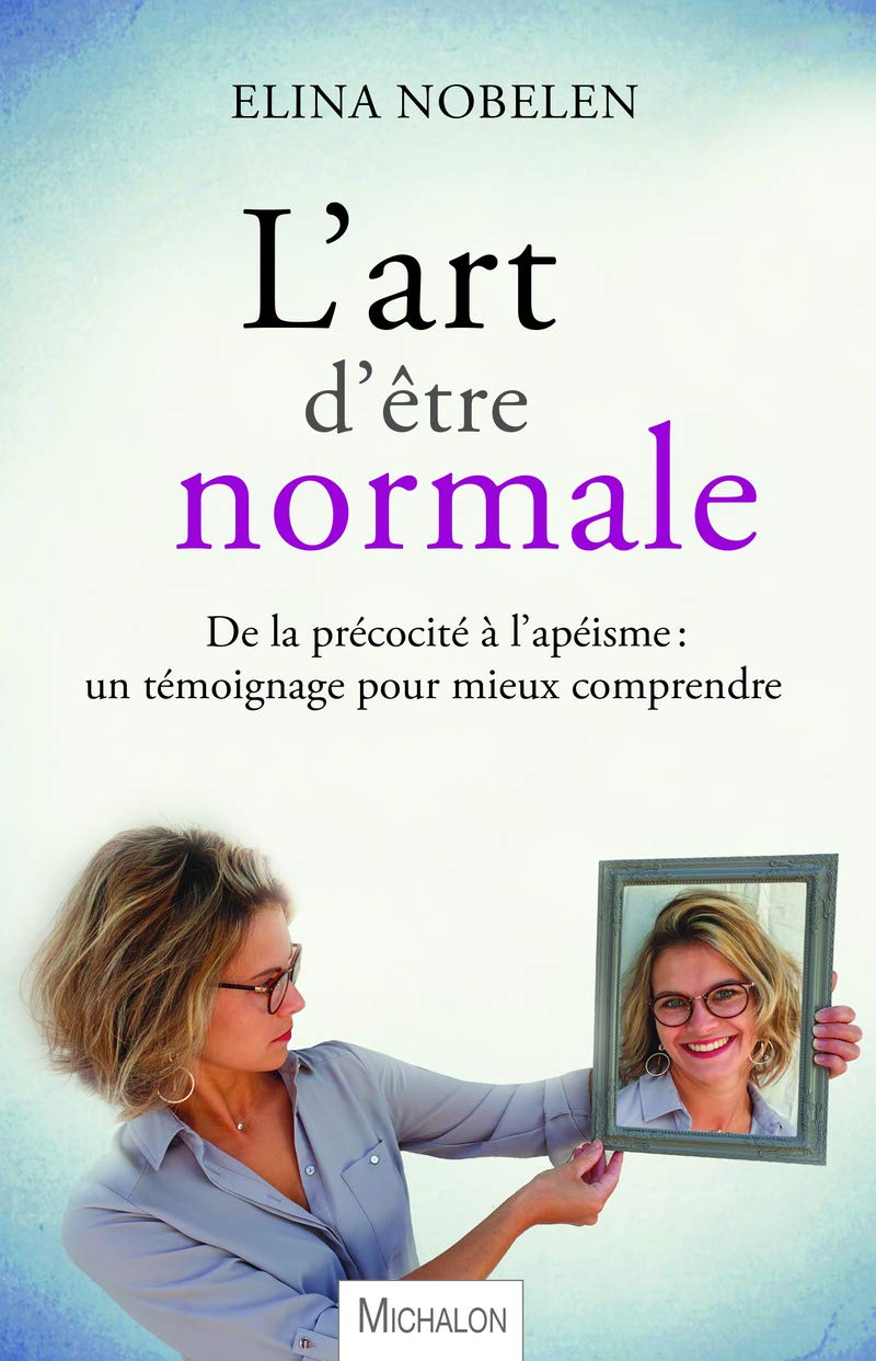 L'art d'être normale 9782841869312