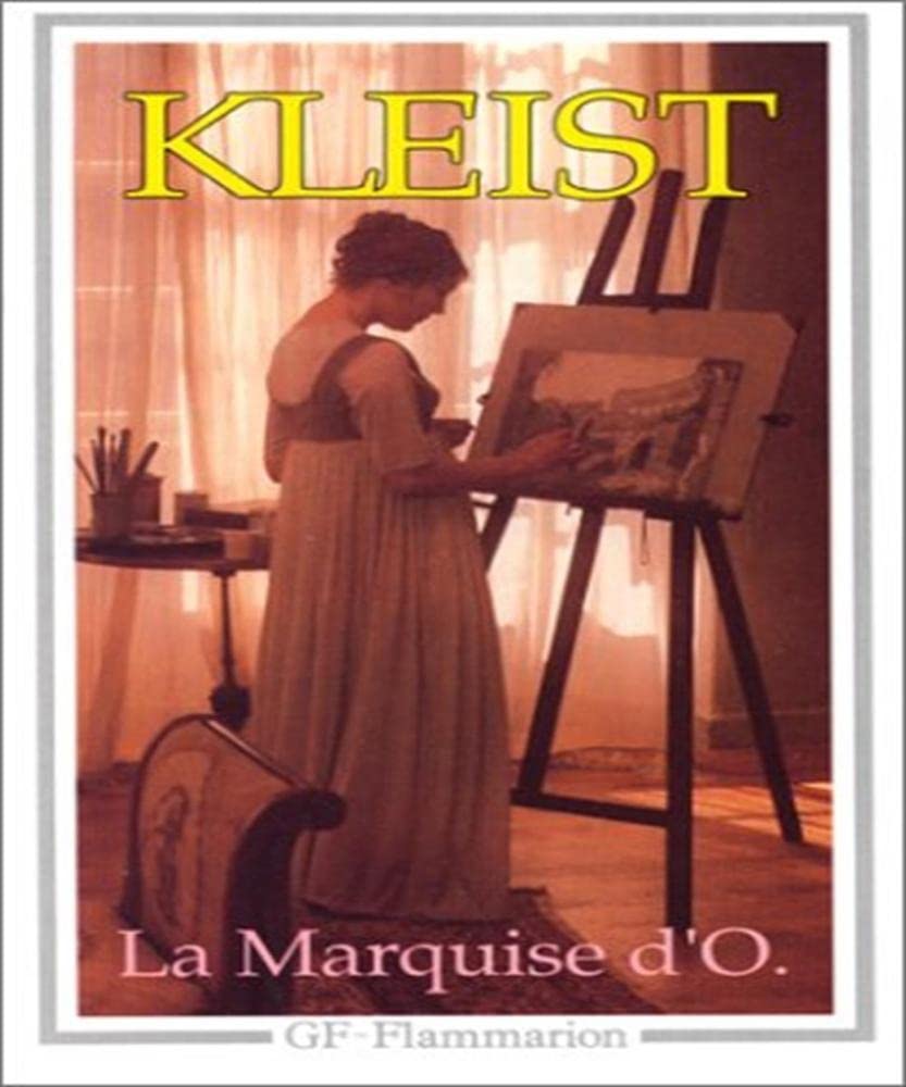 La Marquise d'O...: TREMBLEMENT DE TERRE DU CHILI, LES FIANCES DE SAINT-DOMINGUE, LA MENDIANTE DE LO 9782080705860