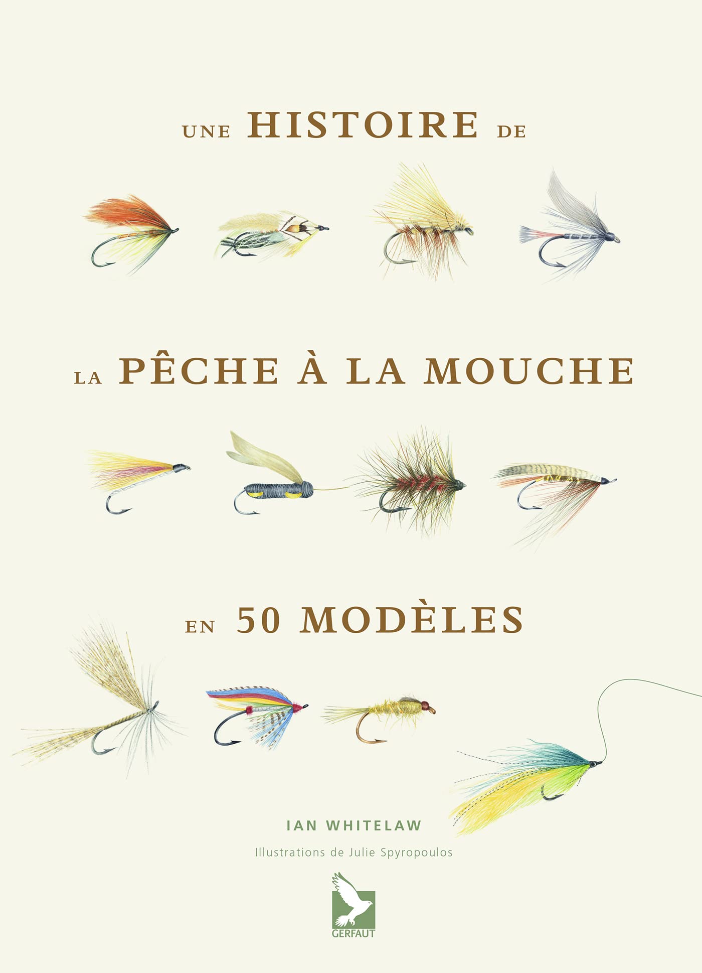 Une histoire de la pêche à la mouche en 50 modèles 9782351911709