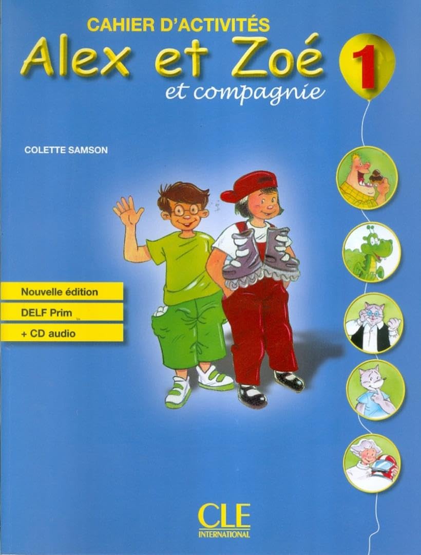 Alex et Zoé - Niveau 1 - Cahier d'activité + CD 9782090383317
