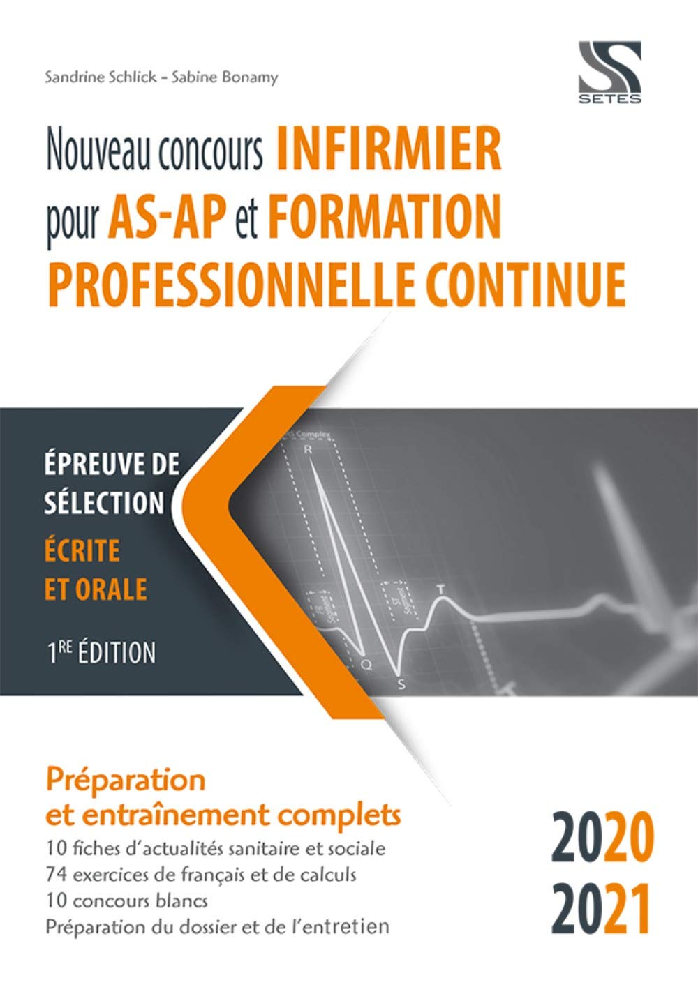 Nouveau Concours Infirmier pour AS-AP et Formation Professionnelle Continue 2020-2021 9791091515887