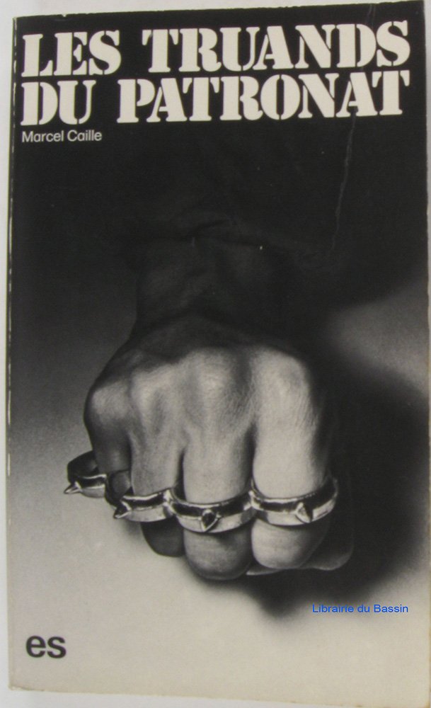Les truands du patronat 9782209052349
