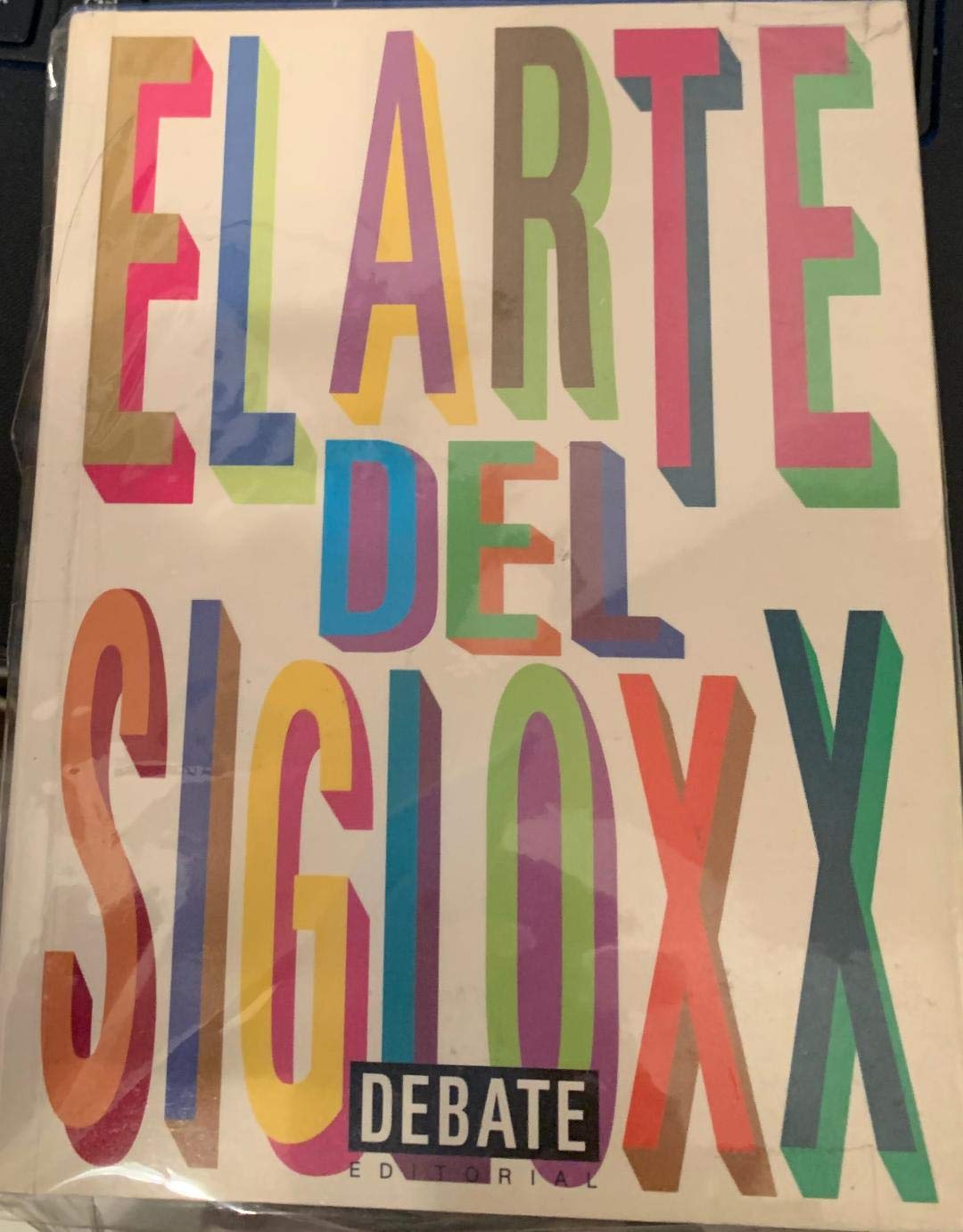 El Arte Del Siglo Xx 9788483062340