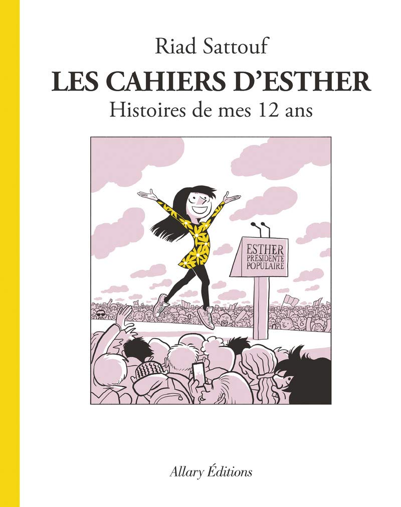 Les Cahiers d'Esther - tome 3 Histoires de mes 12 ans 9782370731531