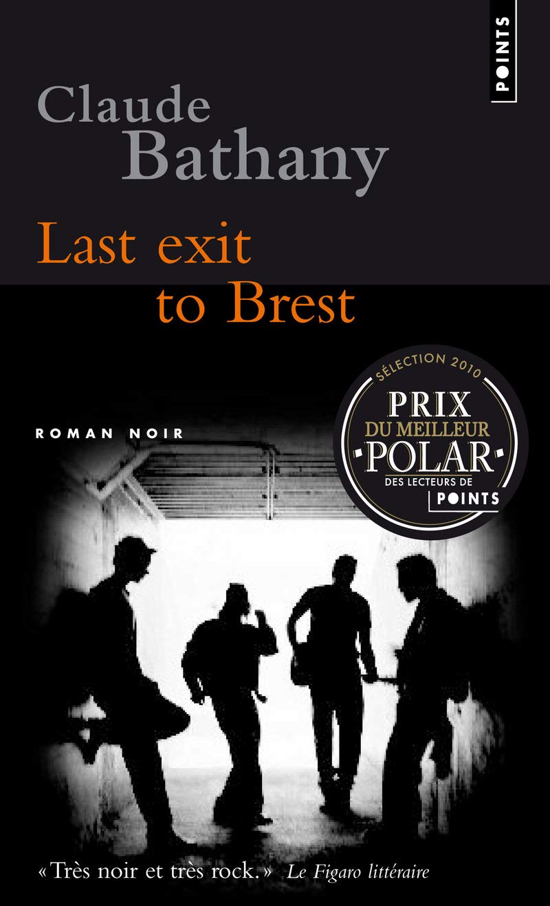 Last Exit to Brest 9782757819593