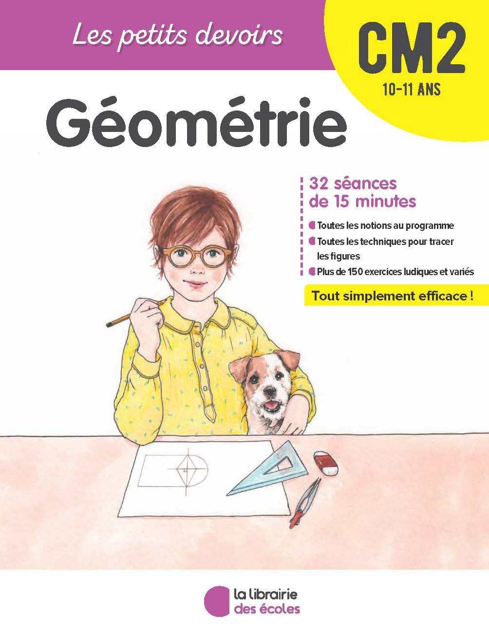 Les Petits Devoirs - Géometrie CM2 9782369401803