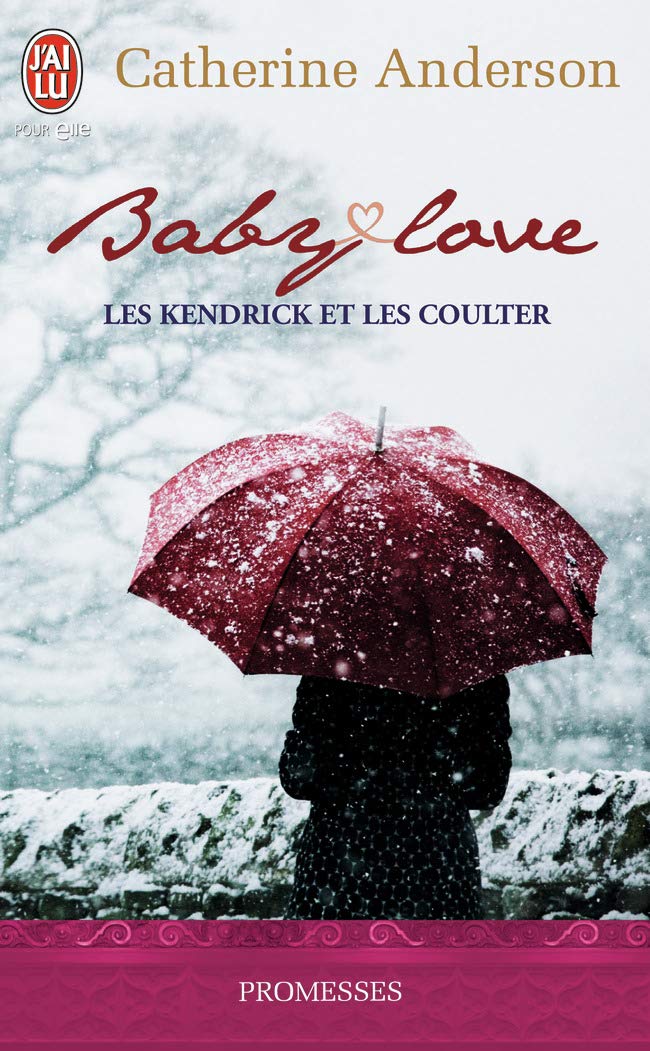 Les Kendrick et les Coulter - Baby love 9782290040546