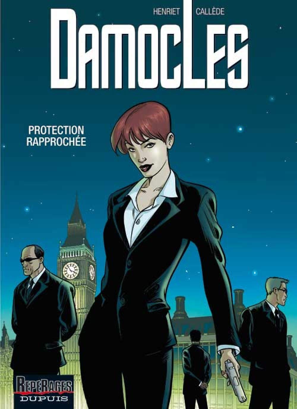Damoclès - Tome 1 - Protection rapprochée 9782800140605