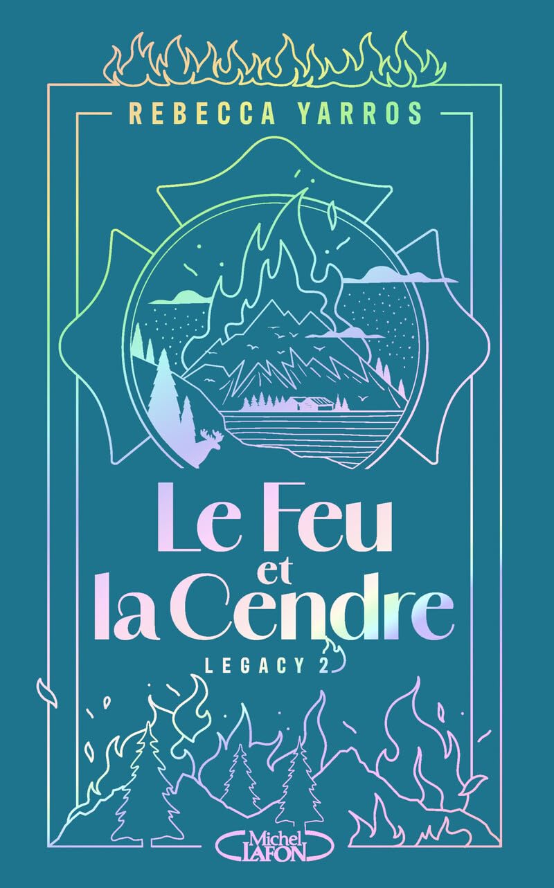 Le Feu ou la Cendre - Tome 2 de la série Legacy 9782749960791
