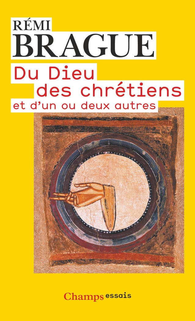 Du Dieu des chrétiens et d'un ou deux autres 9782081232556