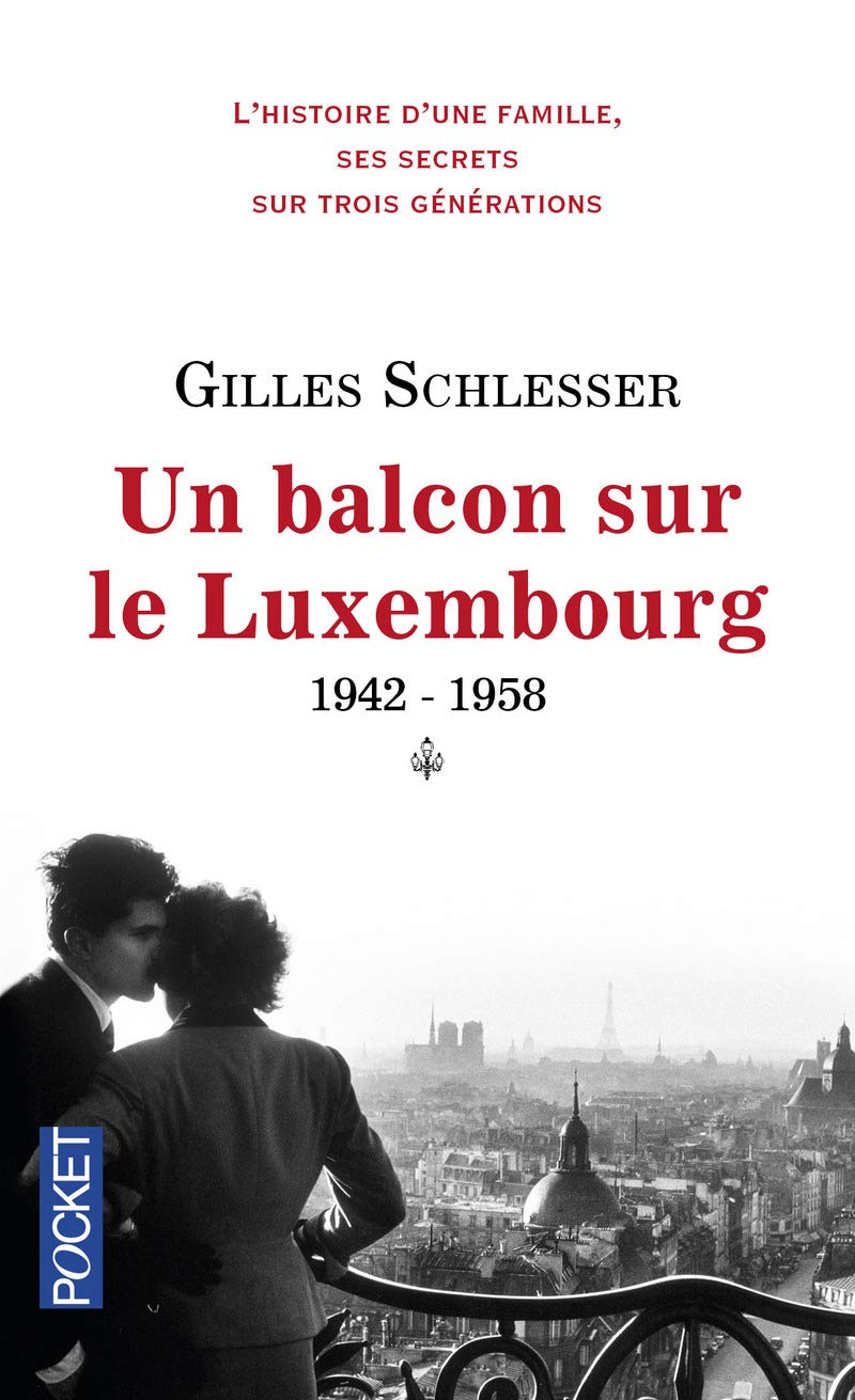 Saga parisienne: 1942-1958, un balcon sur le Luxembourg (1) 9782266258036