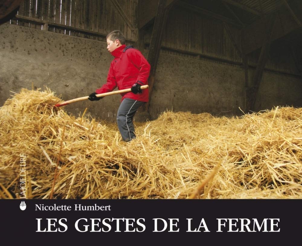 Les gestes de la ferme 9782882584892