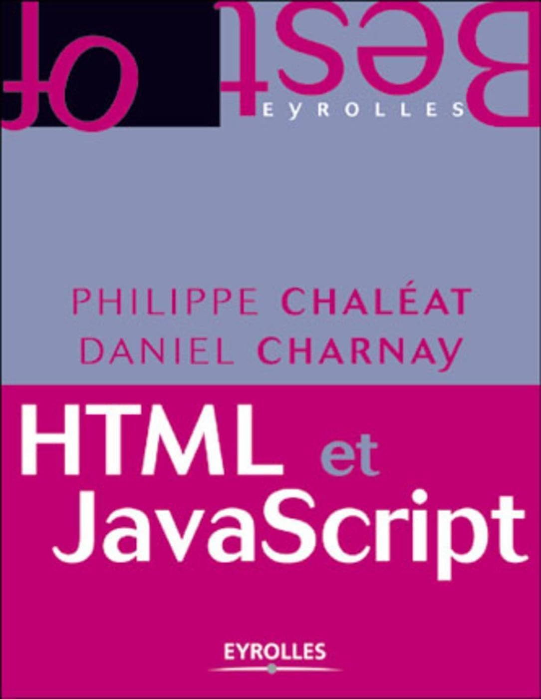 HTML et JavaScript (édition poche) 9782212111576