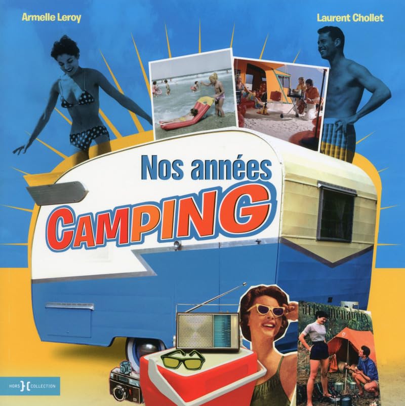 Nos années camping 9782258117648