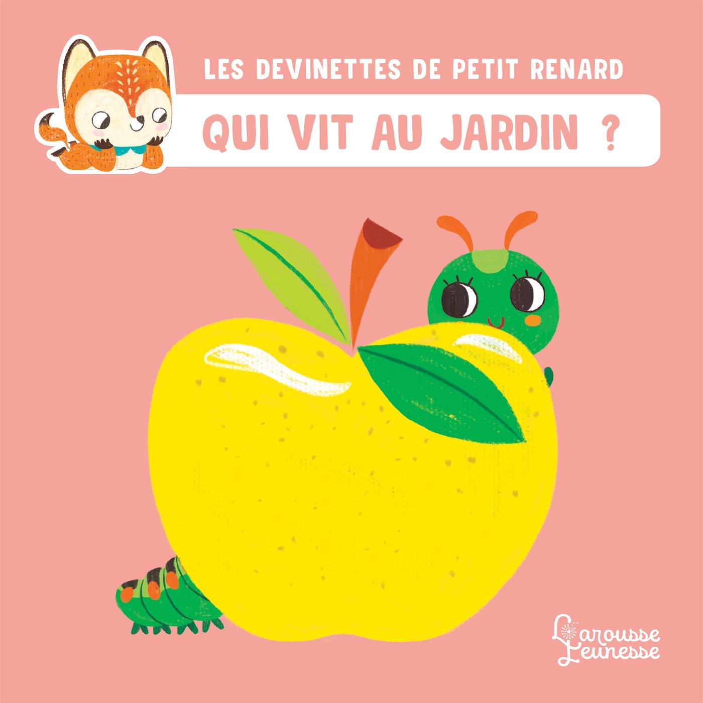 Qui vit au jardin ? - Les devinettes de Petit Renard 9782035949301