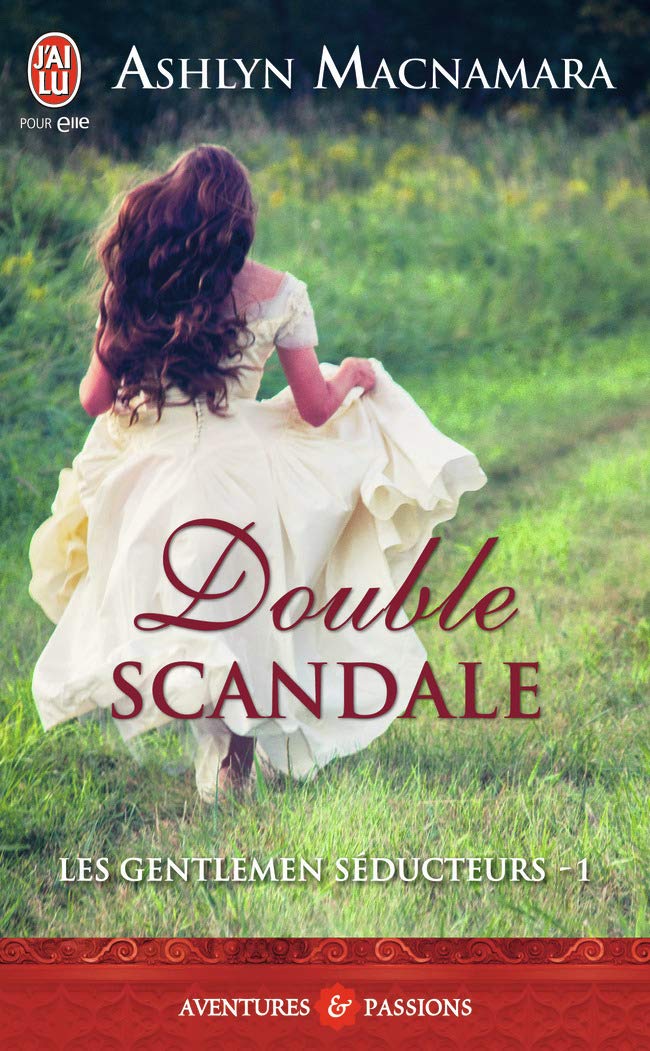 Les gentlemen séducteurs, 1 : Double scandale 9782290077474