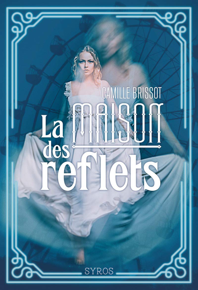 La maison des reflets 9782748523249