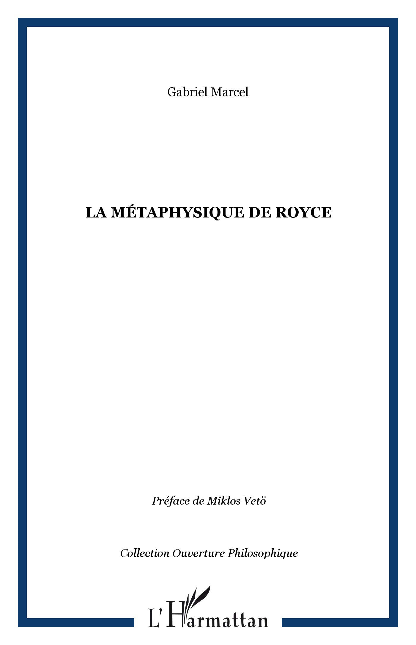 La métaphysique de Royce 9782747588379