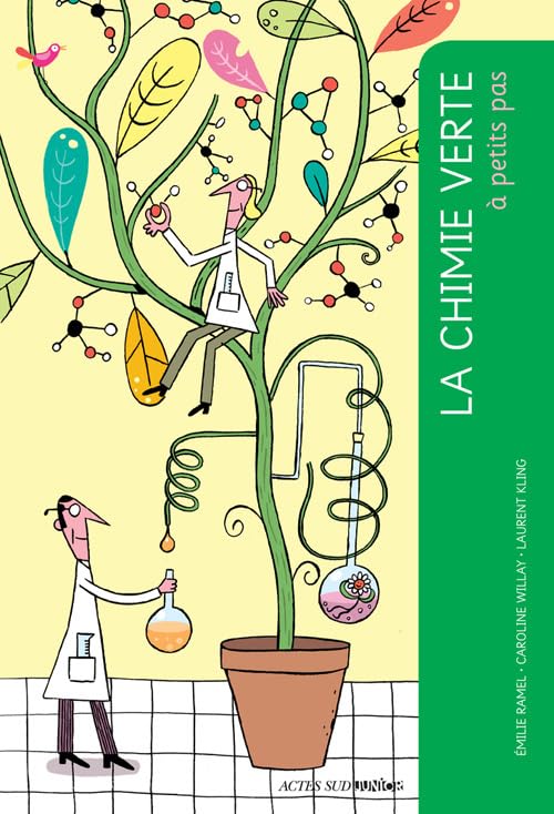 La chimie verte à petits pas 9782330028169