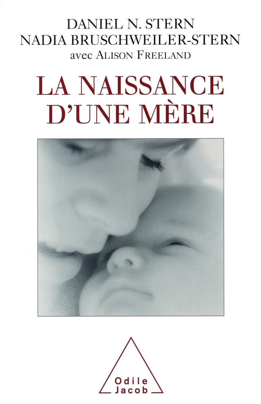 La Naissance d'une mère 9782738106209