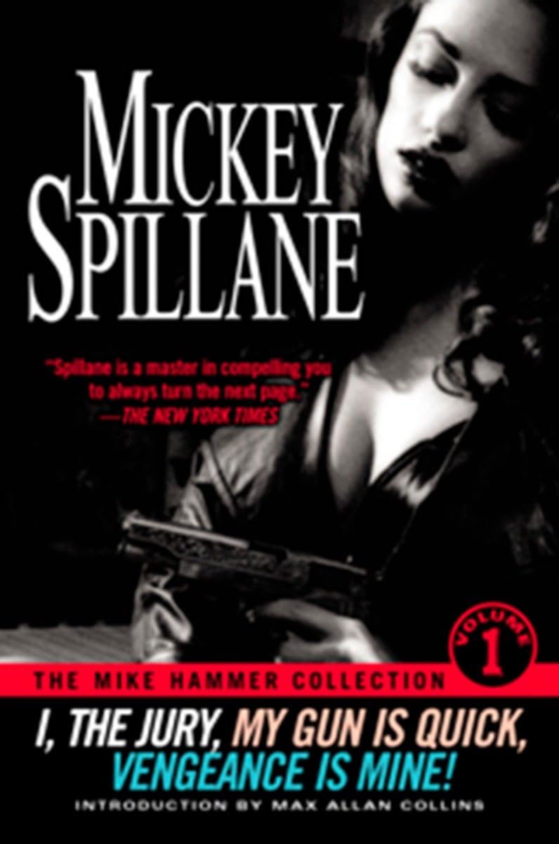 The Mike Hammer Collection, Volume I 9780451203526