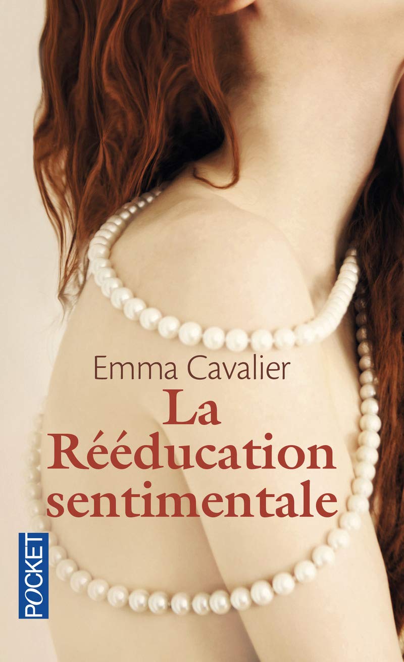 La Rééducation sentimentale (1) 9782266241120