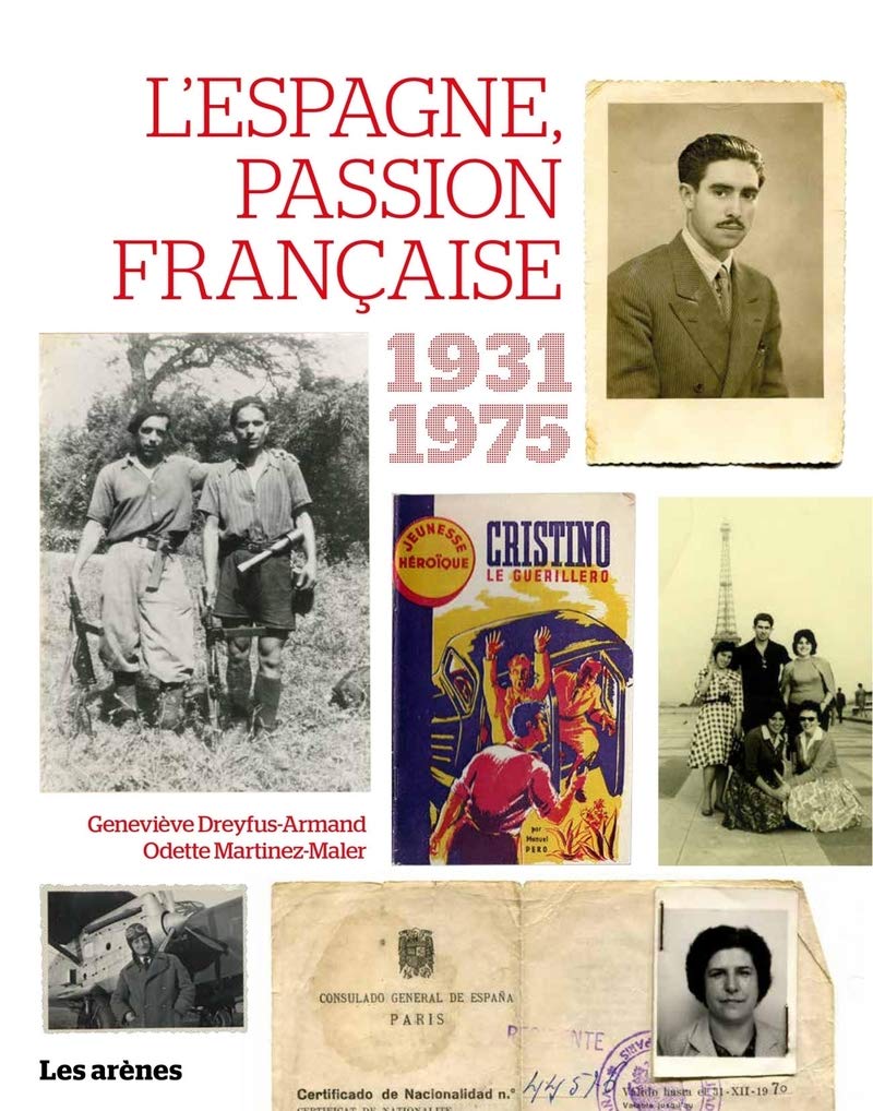 L'ESPAGNE PASSION FRANCAISE 9782352044420