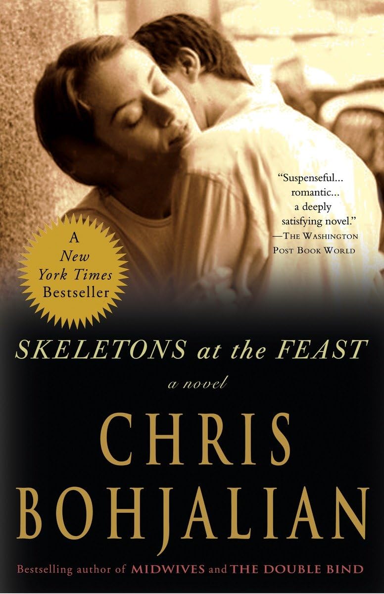 Skeletons at the Feast: A Novel 9780307394965