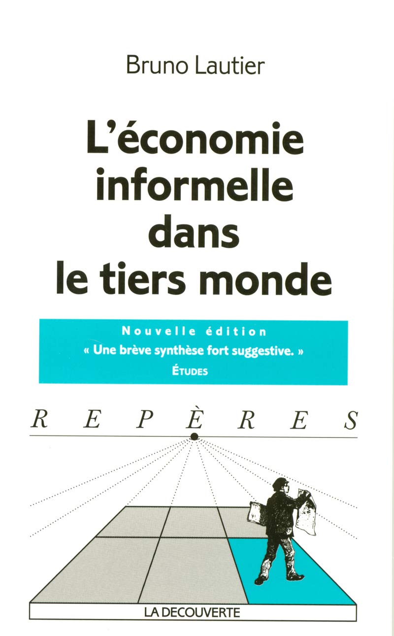 L'Économie informelle dans le Tiers Monde 9782707136466