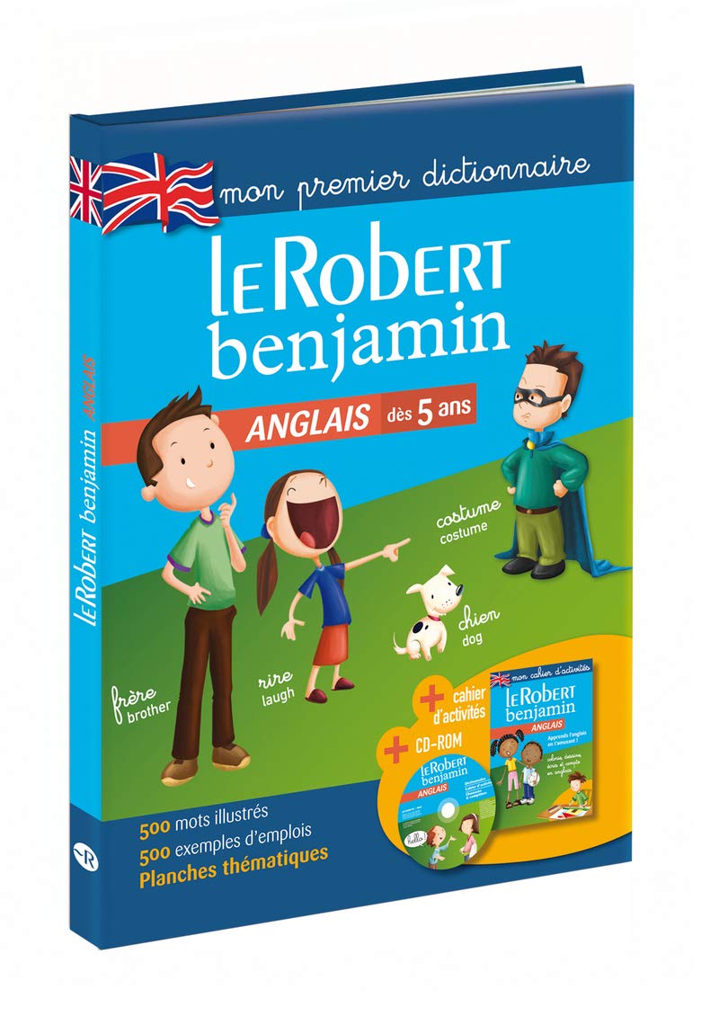 Dictionnaire Le Robert Benjamin anglais - Dès 5 ans - GS-CP-CE 9782849029893
