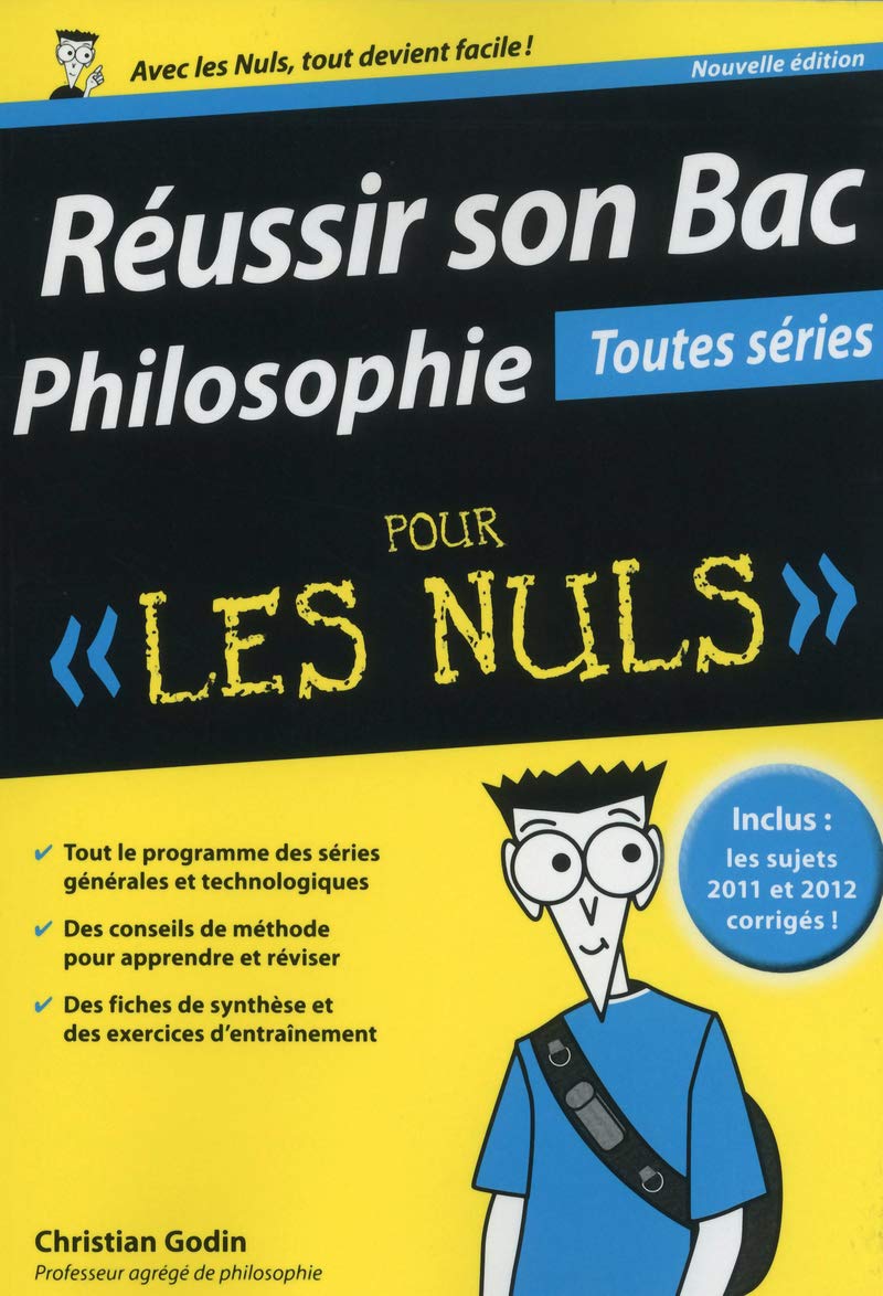 Réussir son Bac Philosophie pour les Nuls - toutes séries 9782754044103