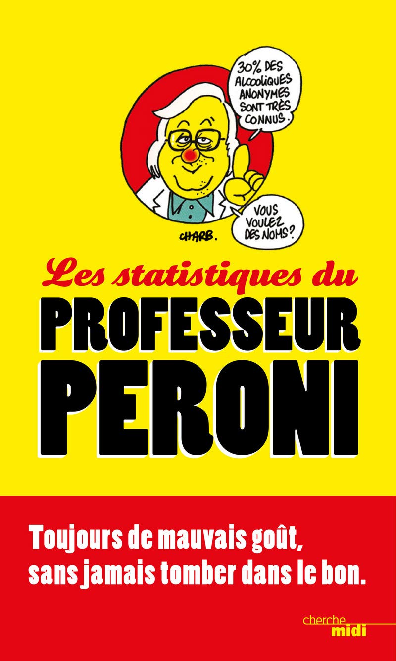 Les statistiques du professeur Peroni 9782749141350