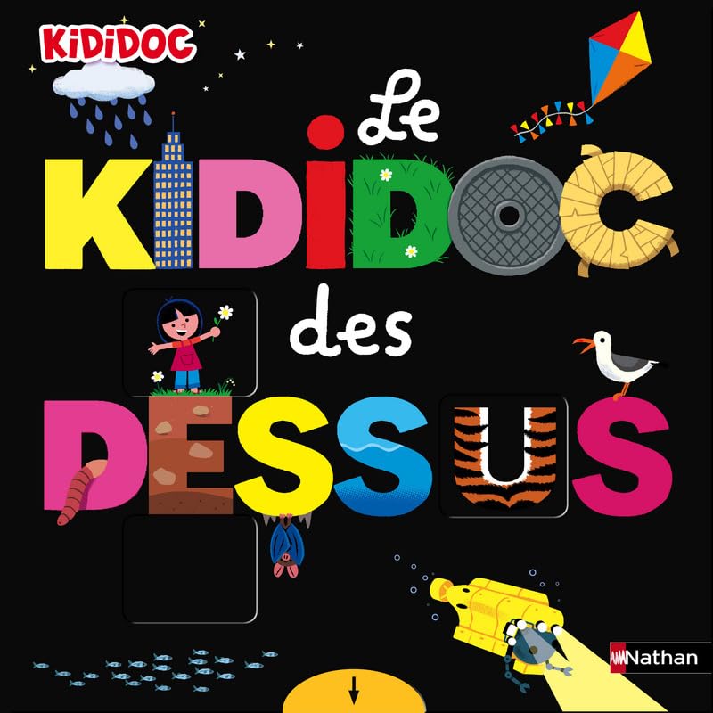 Le Kididoc des dessus / dessous - livre pop-up - Dès 3 ans 9782092564240
