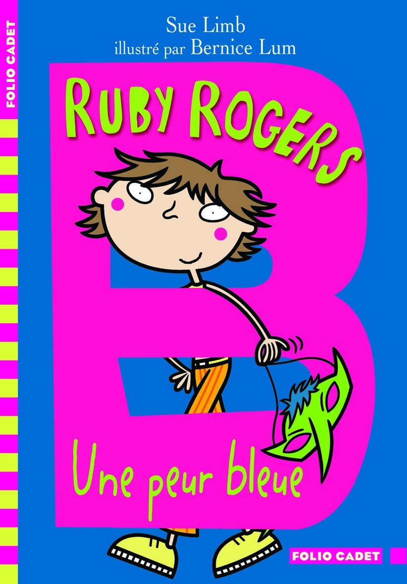 Ruby Rogers, 3 : Une peur bleue 9782070613083