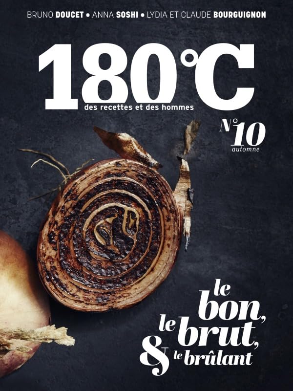180 C DES RECETTES ET DES HOMMES VOL 10 9791092254150
