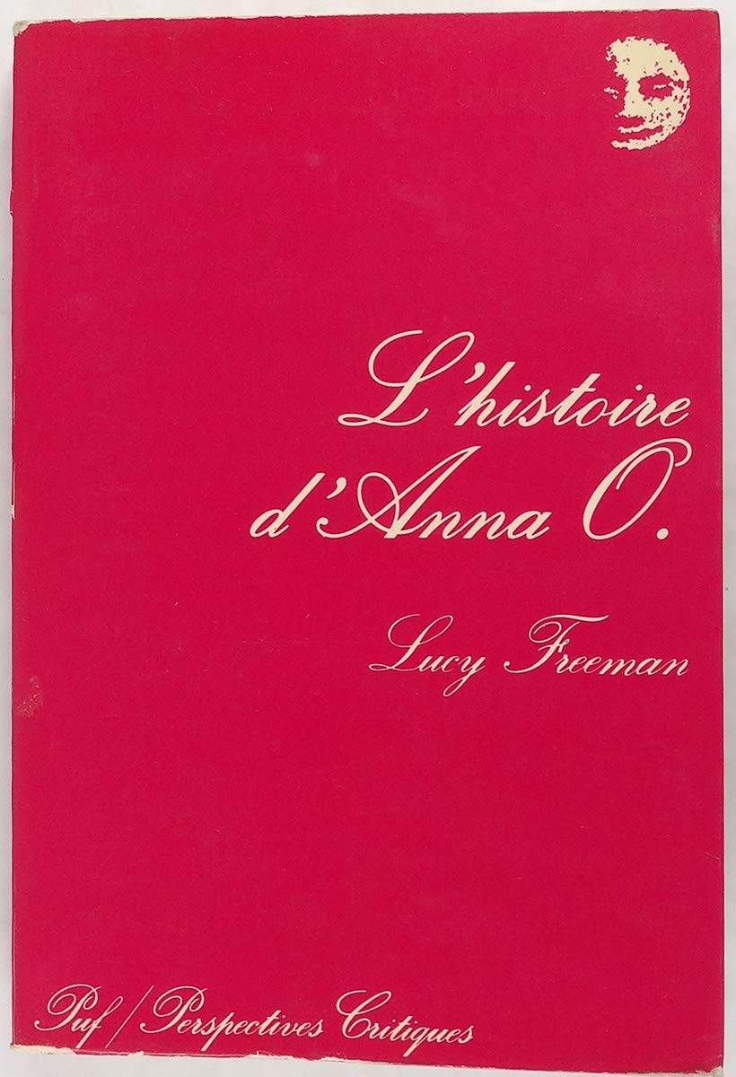 Histoire d'Anna O. 9782130352020