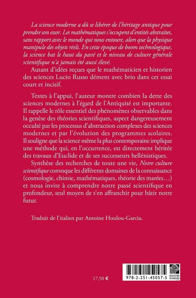 Notre culture scientifique: Le monde antique en héritage 9782251450575