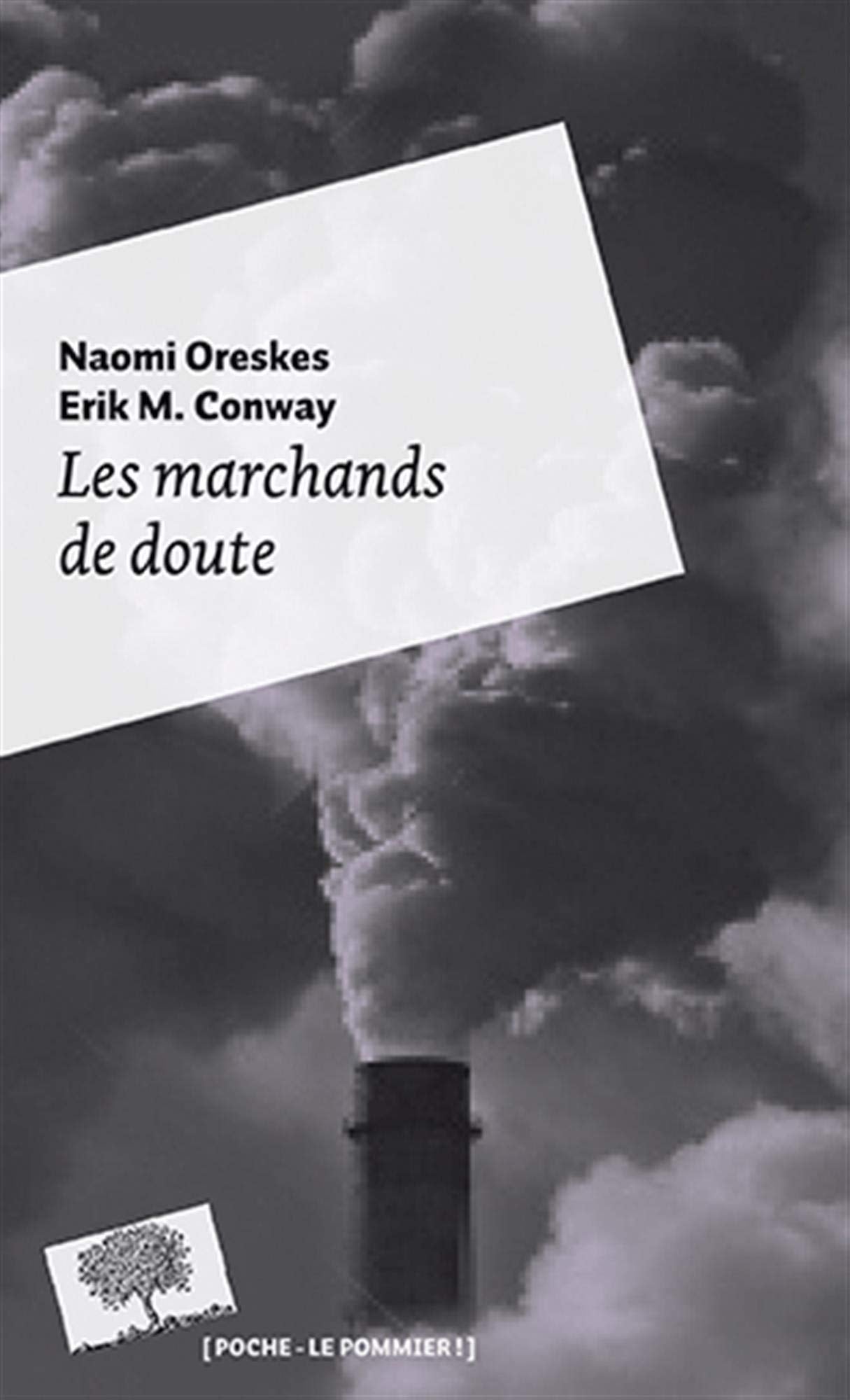 Les marchands de doute - Poche 9782746507272