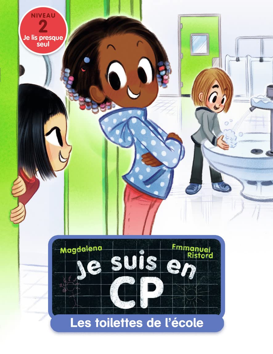 Je suis en CP - Niveau 2 - Les toilettes de l'école 9782081485563