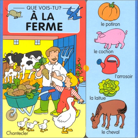 Que vois-tu? A la ferme 9782803437658