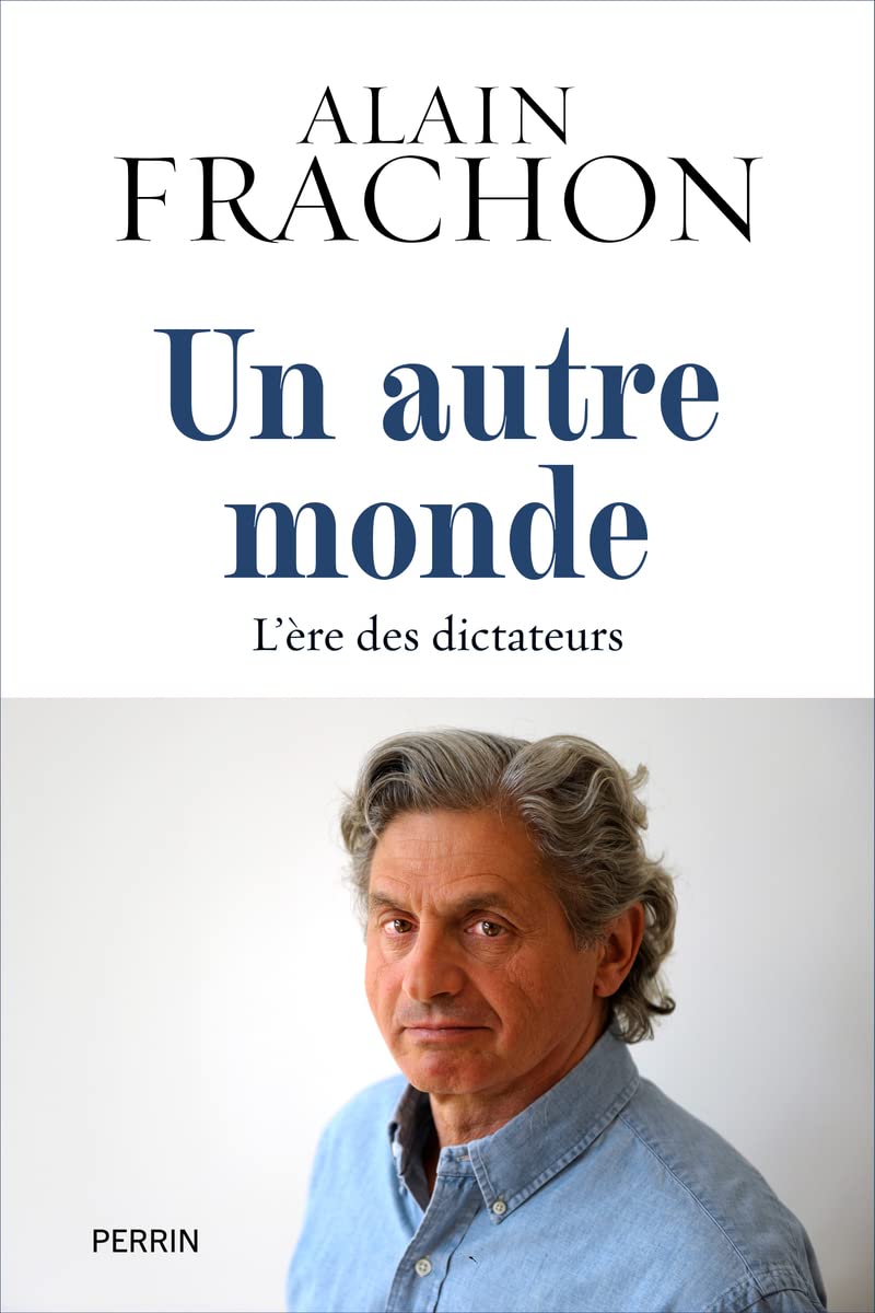 Un autre monde: L'ère des dictateurs 9782262097554