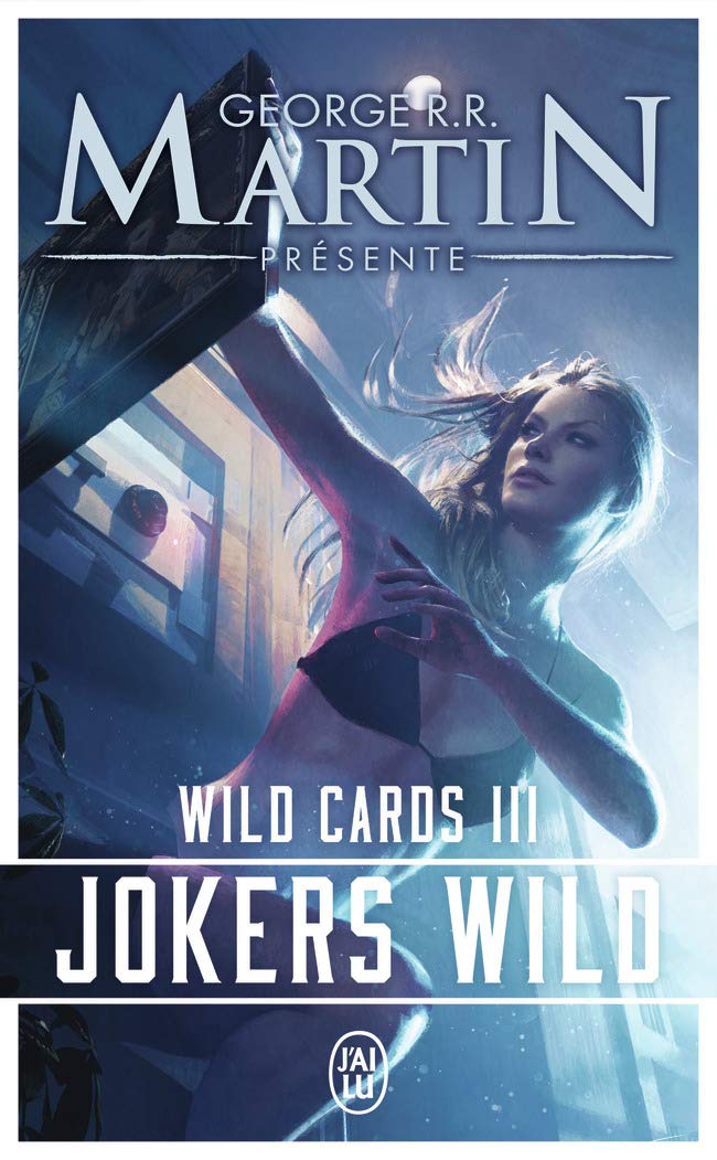 Wild Cards: Jokers Wild (3) 9782290068656