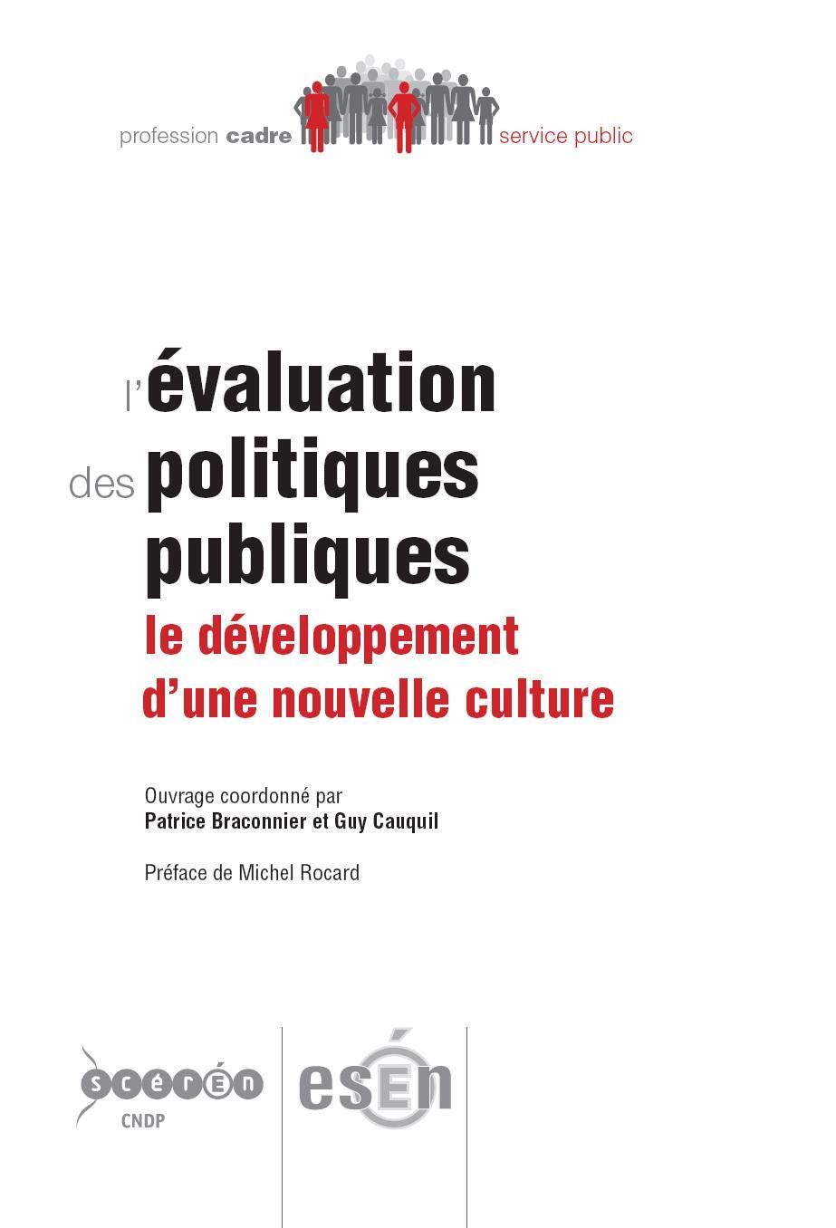L'évaluation des politiques publiques : Le développement d'une nouvelle culture 9782240030672